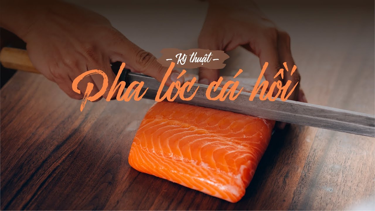 KỸ NĂNG SƠ CHẾ THỰC PHẨM